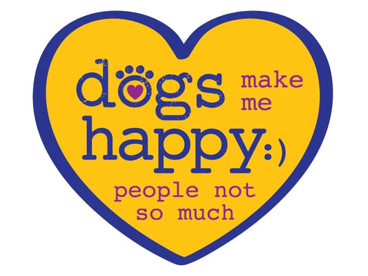 Dogs Make Me Happy, People Not So Much Sticker